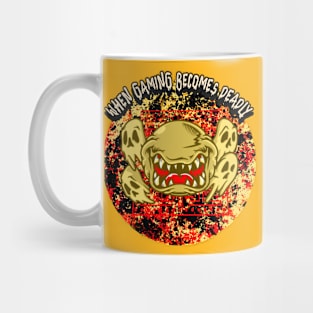 When Gaming Becomes Deadly Mug